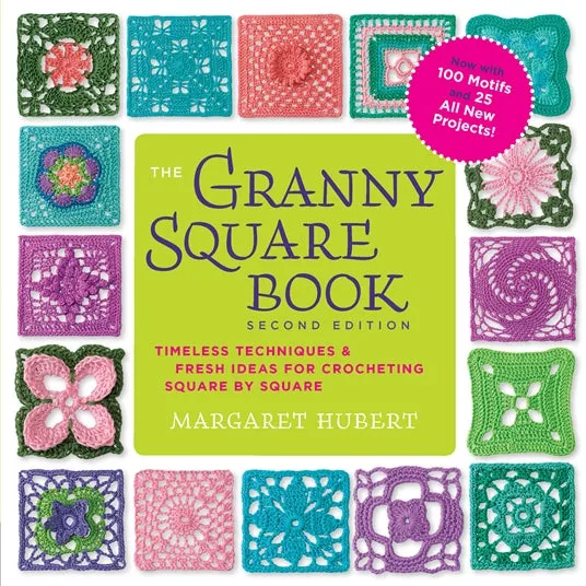 The Granny Square Book, Second Edition